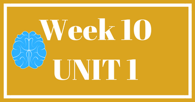 Week 10 (Unit 1) – Lesson & Worksheets