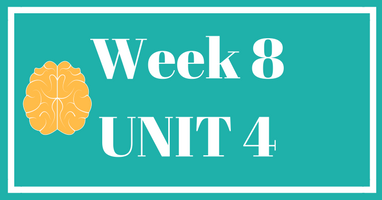 Week 8 (Unit 4) – Lessons & Worksheets